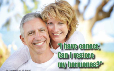 “I have cancer, Can I restore my hormones?”